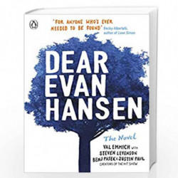 Dear Evan Hansen by Val Emmich, Justin Paul, Steven Levenson and Benj Pasek Book-9780241361887