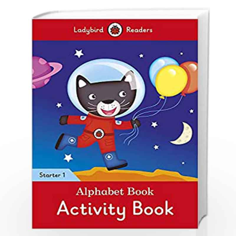 Alphabet Book Activity Book - Ladybird Readers Starter Level 1 by NA Book-9780241393857