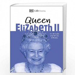 DK Life Stories Queen Elizabeth II: Amazing people who have shaped our world by DK Book-9780241413838