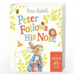Peter Follows His Nose: Scratch and Sniff Book by Beatrix Potter Book-9780241421666