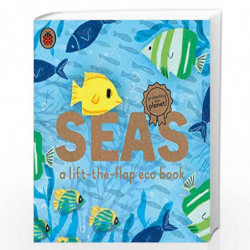 Seas: A lift-the-flap eco book (Ladybird Eco Books) by NA Book-9780241448403