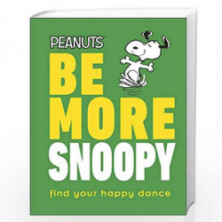 Be More Snoopy by NAT GERTLER Book-9780241467350
