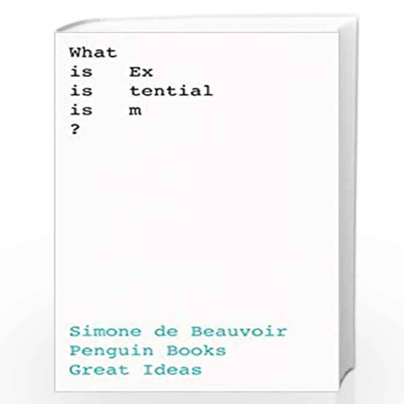 What Is Existentialism? (Penguin Great Ideas) by De Beauvoir, Simone Book-9780241475232