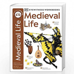 Medieval Life (DK Eyewitness) (Eyewitness Workbook) by NA Book-9780241485910