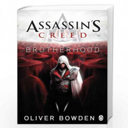 Assassin''s Creed Brotherhood Book 2 by Oliver Bowden Book-9780241951712