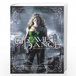 Grave Dance (Alex Craft) by Kalayna Price Book-9780241956663