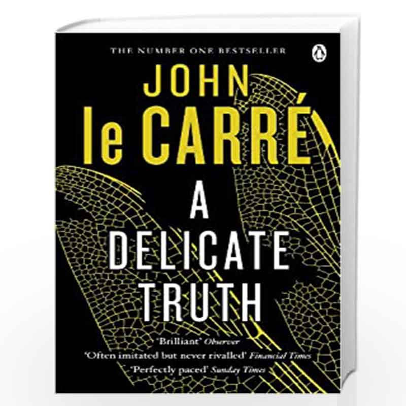 A Delicate Truth by JOHN LE CARRE Book-9780241965184