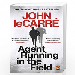 Agent Running in the Field by John le Carr? Book-9780241986547