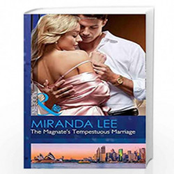 The Magnate''s Tempestuous Marriage: 1 (Marrying a Tycoon) by MIRANDA LEE Book-9780263924251
