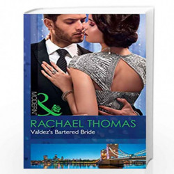 Valdez''s Bartered Bride: 1 (Convenient Christmas Brides) by Rachael Thomas Book-9780263924879