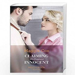 CLAIMING HIS PREGNANT INNOCENT (Modern) by MAGGIE COX Book-9780263934519
