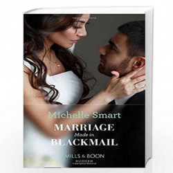 MARRIAGE MADE IN BLACKMAIL: 2 (Rings of Vengeance) by Michelle Smart Book-9780263934656