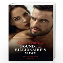 BOUND BY THE BILLIONAIRE''S VOWS (Modern) by Clare Connelly Book-9780263934717