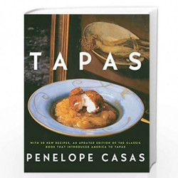 Tapas (Revised): The Little Dishes of Spain: A Cookbook by CASAS, PENELOPE Book-9780307265524