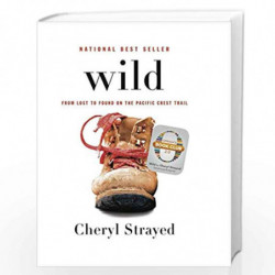 Wild: From Lost to Found on the Pacific Crest Trail (Oprahs Book Club 2.0) by STRAYED, CHERYL Book-9780307592736