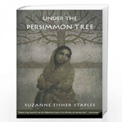 Under the Persimmon Tree by Suzanne Fisher  Staples Book-9780312377762