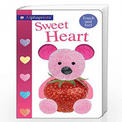 Alphaprints: Sweet Heart: A Touch-and-Feel Book by ROGER PRIDDY Book-9780312519131