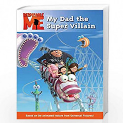 Despicable Me: My Dad the Super Villain by Rosen, Lucy Book-9780316083829