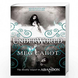 Underworld (Abandon) by MEG CABOT Book-9780330453875