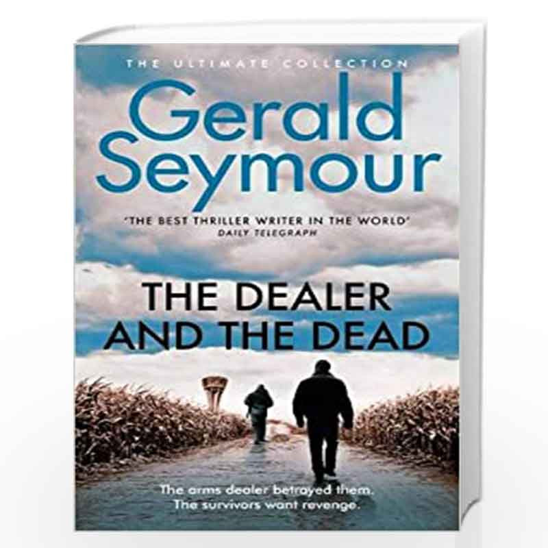 The Dealer and the Dead by SEYMOUR, GERALD Book-9780340918920