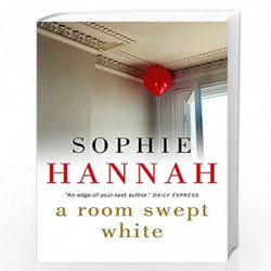 A Room Swept White: Culver Valley Crime Book 5 by Hannah, Sophie Book-9780340980644