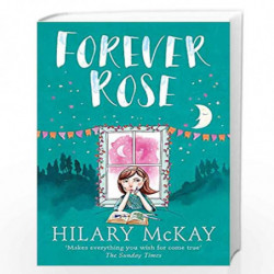 Forever Rose: Book 5 (Casson Family) by MCKAY HILARY Book-9780340989081