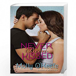 Never Been Kissed: 2 (The Boys of Bishop) by OKEEFE, MOLLY Book-9780345549013