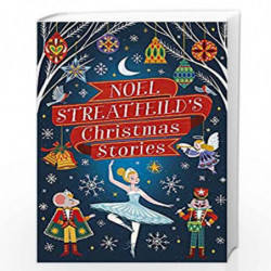 Noel Streatfeild''s Christmas Stories (Virago Modern Classics) by Noel Streatfeild Book-9780349010939