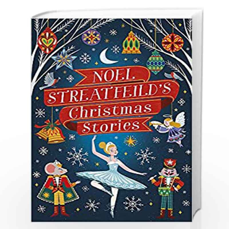 Noel Streatfeild''s Christmas Stories (Virago Modern Classics) by Noel Streatfeild Book-9780349010939