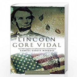 Lincoln: Number 2 in series (Narratives of empire) by Lincoln, Abraham 