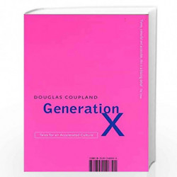 Generation X: Tales for an Accelerated Culture by Coupland, Douglas Book-9780349108391