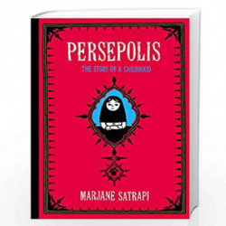 Persepolis: The Story of a Childhood (Pantheon Graphic Library) by MARJANE SATRAPI Book-9780375714573