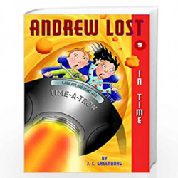 Andrew Lost #9: In Time by GREENBURG, J.C. Book-9780375829499