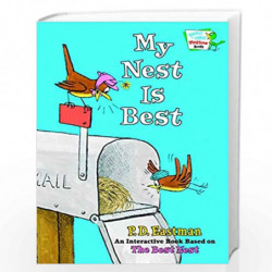 My Nest Is Best (Bright & Early Playtime Books) by EASTMAN P D Book-9780375832673