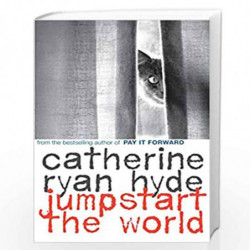 Jumpstart the World by Catherine Ryan Hyde Book-9780375866265