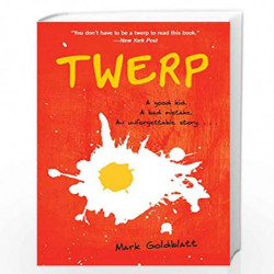 Twerp: 1 (Twerp Series) by GOLDBLATT, MARK Book-9780375971457