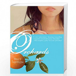 Orchards by Holly Thompson Book-9780385739788