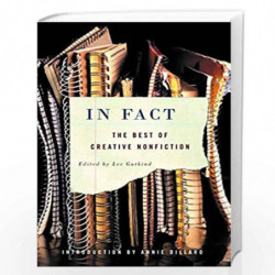 In Fact  The Best of Creative Nonfiction by Lee Gutkind Book-9780393326659