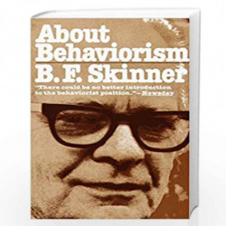 About Behaviorism by Skinner, B F Book-9780394716183