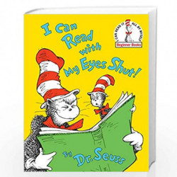 I Can Read With My Eyes Shut (Beginner Books(R)) by DR. SEUSS Book-9780394839127