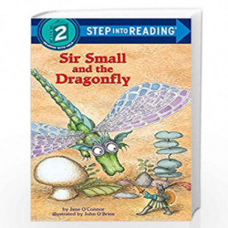 Sir Small and the Dragonfly: Step Into Reading 2 by OConnor Jane Book-9780394896250