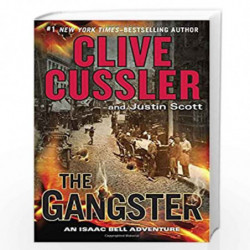 The Gangster (An Isaac Bell Adventure) by CLIVE CUSSLER Book-9780399175954
