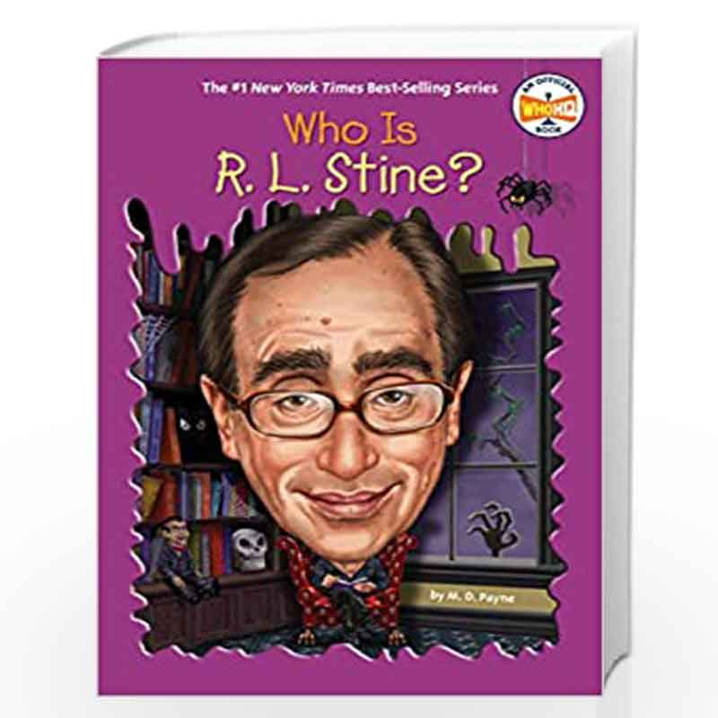 Who Is R. L. Stine? (Who Was?) by M. D. Payne