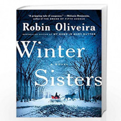 Winter Sisters by Oliveira, Robin Book-9780399564253