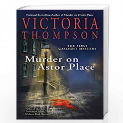 Murder on Astor Place: A Gaslight Mystery by Victoria Thompson Book-9780425168967
