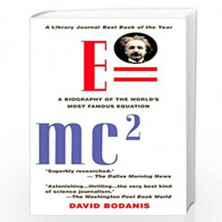 E=mc2: A Biography of the World''s Most Famous Equation by DAVID BODANIS Book-9780425181645