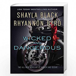 Wicked and Dangerous by Shayla Black Book-9780425263754