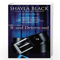 Bound and Determined (A Sexy Capers Novel) by Shayla Black Book-9780425268216