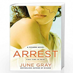 Arrest (Disarm) by Gray, June Book-9780425272138
