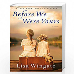 Before We Were Yours: A Novel by LISA WINGATE Book-9780425284681